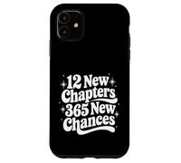 12 Nouveaux chapitres 365 Nouvelles Chances positives Bonne année 2026 Coque pour iPhone 11