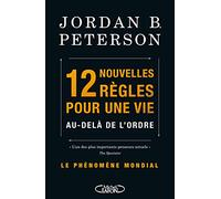 12 nouvelles règles pour une vie au-delà de l'ordre