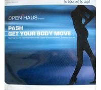 12'' : Open Haus présente Pash-Get Your Body Move