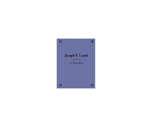 12 Piano Rags By Joseph F. Lamb