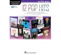 12 Pop Hits: Alto Sax: Includes Downloadable Audio
