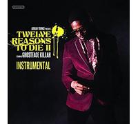 12 Reasons To Die Ii: Instrumentals