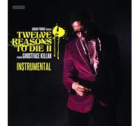 12 Reasons to Die II (Instrumentals)