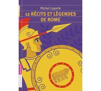12 récits et légendes de Rome
