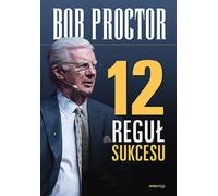 12 règles pour réussir Bob Proctor (Buch auf Polnisch)