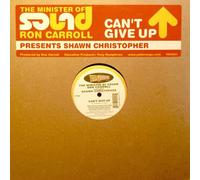 12'' : Ron Carroll présente Shawn Christopher-Can't Give Up