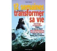 12 semaines pour transformer sa vie