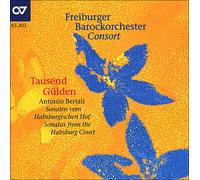 Bertali : Tausend Gülden - Sonates