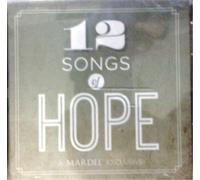 12 Songs of Hope – CD – Édition exclusive A Mardel