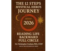 12 Steps of the Mystical Hero's Journey