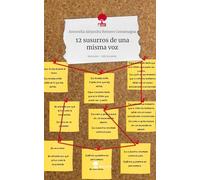 12 susurros de una misma voz. Life is a Story - story.one