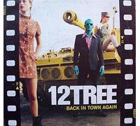 12 TREE - Back in Town Again (3 Versions, 1998) [Import]