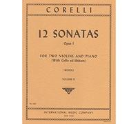 12 Trio Sonatas, Op. 1 - Volume 2, No. 4-6 for Two Violins and Piano (With Cello and libitum)