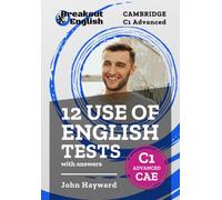 12 Use of English Tests with answers | Cambridge C1 Advanced (CAE)