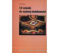 12 voies vers une plus grande conscience