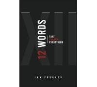 12 Words That Change Everything