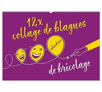 12 x collage de blagues - calendrier de bricolage (Calendrier mural 2026 DIN A2 vertical), CALVENDO calendrier mensuel: Un calendrier de bricolage qui fait rire.