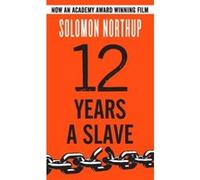 12 Years a Slave Solomon Northup (Auteur)