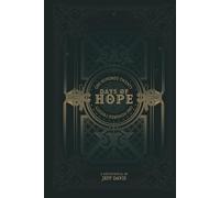 120 Days of Hope: Hope in the Wilderness, Hope in the Waiting, & Hope in the Promise