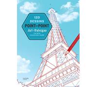 120 dessins point par point: L'art de la concentration visuelle