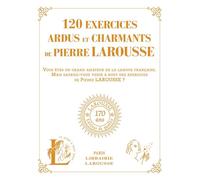 120 exercices ardus et charmants de Pierre Larousse - Collectif - Larousse - broché - Méthode de langue