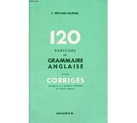 120 exercices de grammaire anglaise