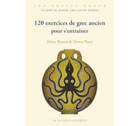 120 exercices de grec ancien pour s'entraîner