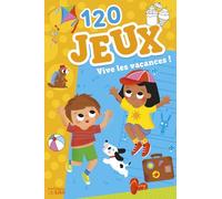 120 jeux - Vive les vacances !