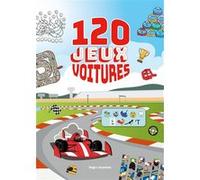 120 jeux voitures Françoise Ancey (Auteur), Mattia Cerato (Illustration)