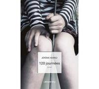 120 journées Jérôme Noirez (Auteur)