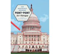 120 nouveaux dessins point par point: L'art de la concentration visuelle