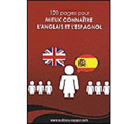 120 pages pour mieux connaître l'anglais et l'espagnol - Jean-Pierre Vasseur - Vasseur - broché - Méthode de langue