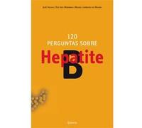 120 Perguntas Sobre Hepatite B Velosa, José (Auteur)