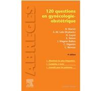 120 questions en gynécologie-obstétrique Henri Marret (Auteur), Anne-Marie Lehr-Drylewicz (Auteur), Hervé Guyot (Auteur), Emmanuel Simon (Auteur), Jacques Wagner-Ballon (Auteur), Caroline Diguisto (Au