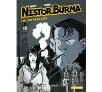 Léo Malet – 120, rue de la gare – Nestor Burma Tome 2 – Éd. 2015, cartonné