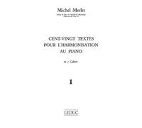 120 Textes Pour L'harmonisation Au Piano Vol 1 / Recueil