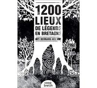 1200 lieux de légendes en Bretagne