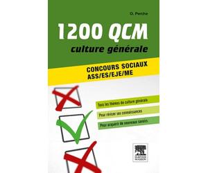 1200 QCM de culture générale: Concours sociaux ASS/ES/EJE/ME