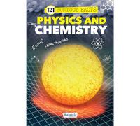 121 Physics and Chemistry Facts Book for Kids Ages 8+ | Educational Paperback with Colourful Images & Bold Text | 121 Curious Facts for All Ages by Majestic Book Club