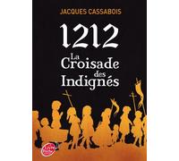 1212, la croisade des indignés