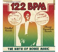 122 Bpm: The Birth Of House Music - by Mitchbal Records & Chicago Connection Records, Various Artists (2012) Audio CD