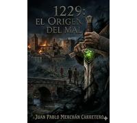 1229. El origen del mal