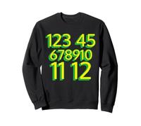 123 45 678910 11 12 | Street Song Teaches Counting Sweatshirt
