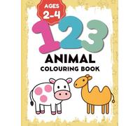 123 Animal Coloring Book: Learn Numbers, Counting, Tracing & Fun Activities with Cute Animals