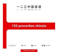 123 proverbes chinois - Nicolas Chauvat - H & K Eds - broché - Essai