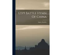 12319 Battle Hymn Of China