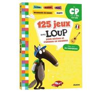 125 Jeux Avec Loup Pour Réviser Et S'amuser En Vacances - Du Cp Vers Le Ce1