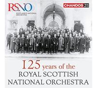 125 Years of The Royal Scottish National – NAXOS