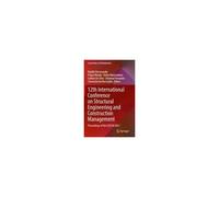 12th International Conference On Structural Engineering And Construction Management