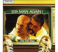 12th Man - 12th Man Again